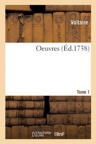 Book Oeuvres. Tome 1 Voltaire