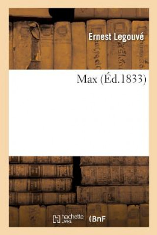 Buch Max LEGOUVE-E