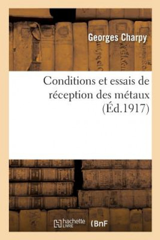 Carte Conditions Et Essais de Reception Des Metaux CHARPY-G