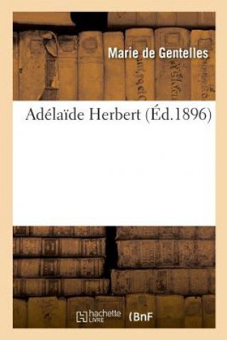 Knjiga Adelaide Herbert GENTELLES-M