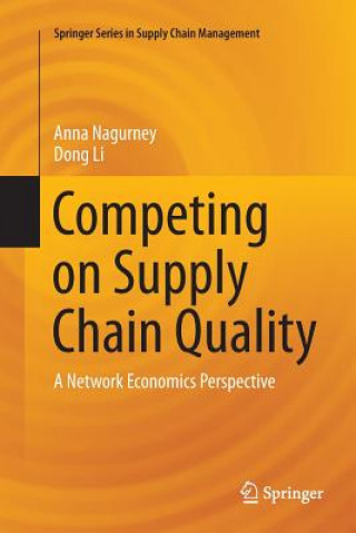 Livre Competing on Supply Chain Quality ANNA NAGURNEY