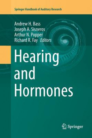 Knjiga Hearing and Hormones ANDREW H. BASS