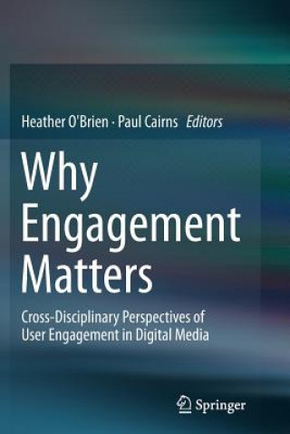 Buch Why Engagement Matters HEATHER O'BRIEN