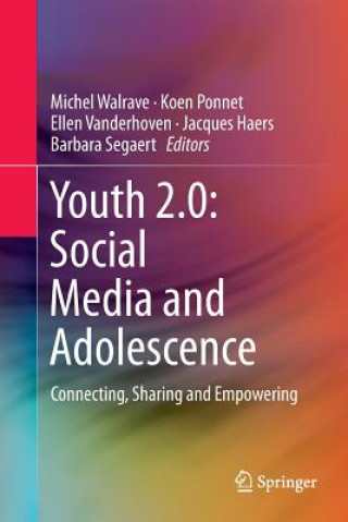 Kniha Youth 2.0: Social Media and Adolescence MICHEL WALRAVE