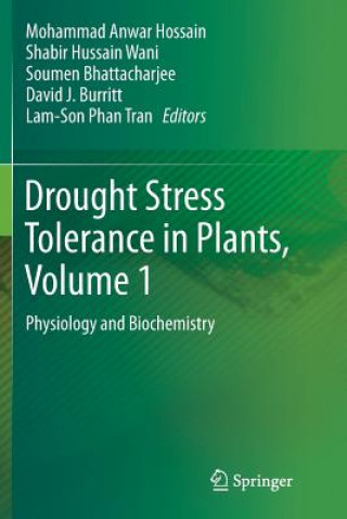 Carte Drought Stress Tolerance in Plants, Vol 1 MOHAMMAD AN HOSSAIN