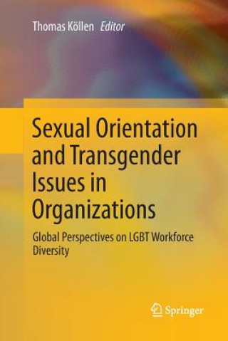 Knjiga Sexual Orientation and Transgender Issues in Organizations THOMAS K LLEN