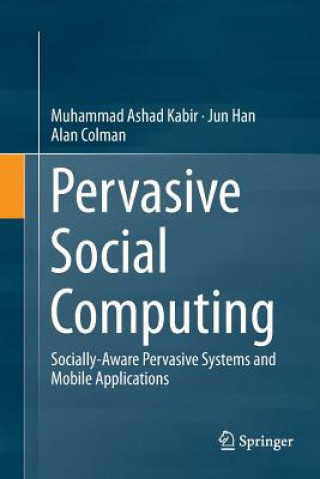 Kniha Pervasive Social Computing MUHAMMAD ASHA KABIR