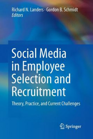 Könyv Social Media in Employee Selection and Recruitment RICHARD N. LANDERS