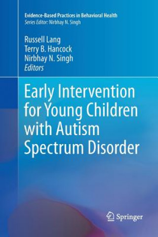 Книга Early Intervention for Young Children with Autism Spectrum Disorder RUSSELL LANG