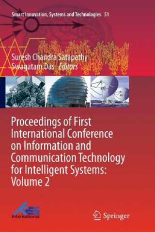 Książka Proceedings of First International Conference on Information and Communication Technology for Intelligent Systems: Volume 2 SURESH CH SATAPATHY