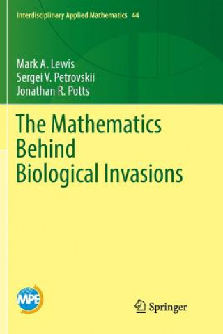 Carte Mathematics Behind Biological Invasions MARK A. LEWIS