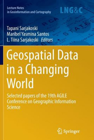 Knjiga Geospatial Data in a Changing World TAPANI SARJAKOSKI
