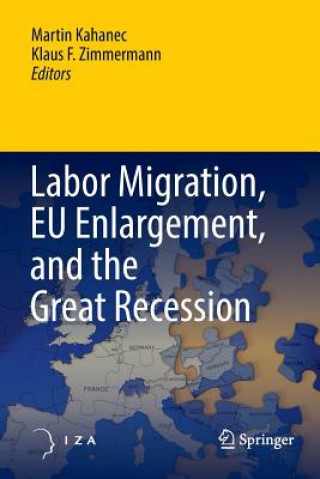 Книга Labor Migration, EU Enlargement, and the Great Recession MARTIN KAHANEC