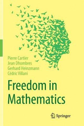 Kniha Freedom in Mathematics PIERRE CARTIER