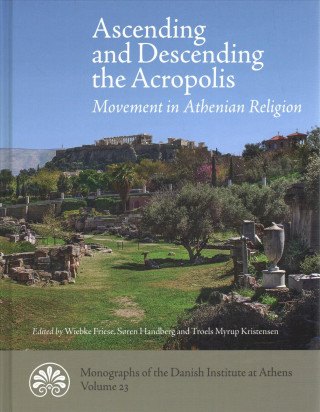 Carte Ascending and descending the Acropolis S?ren Handberg