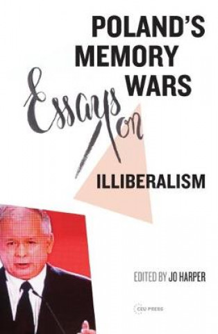 Книга Poland's Memory Wars Jo Harper