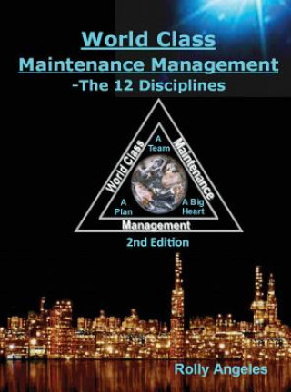 Buch World Class Maintenance Management ROLLY ANGELES