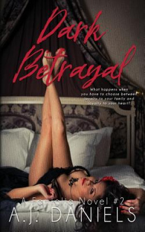 Book Dark Betrayal A J Daniels