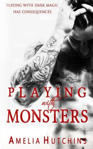 Kniha Playing with Monsters Amelia Hutchins