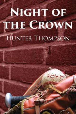Kniha Night of the Crown Hunter Thompson