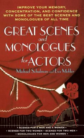 Book Great Scenes and Monologues for Actors Michael Schulman