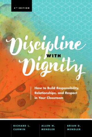 Knjiga Discipline with Dignity Richard L Curwin