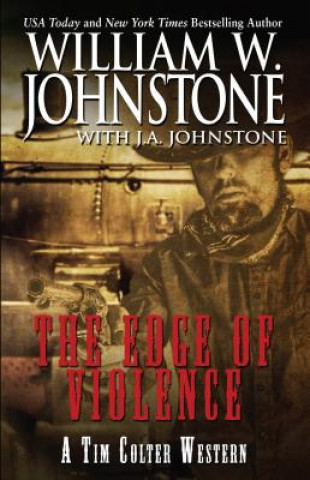 Carte The Edge of Violence William W Johnstone