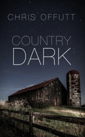 Carte Country Dark Chris Offutt