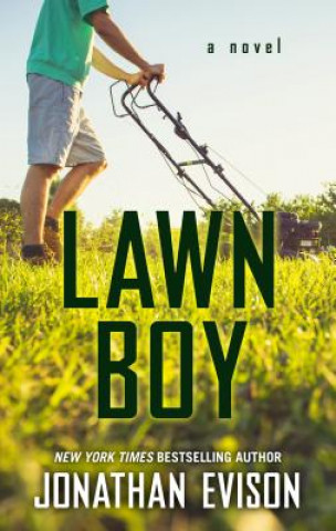 Kniha Lawn Boy Jonathan Evison