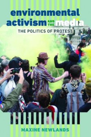 Buch Environmental Activism and the Media Maxine Newlands