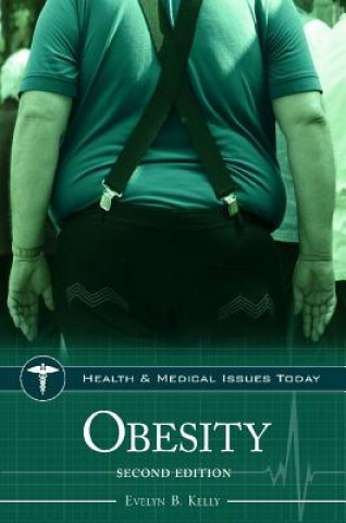 Kniha Obesity, 2nd Edition Evelyn B. Kelly