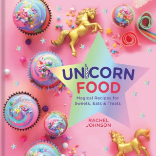 Könyv Unicorn Food Rachel Johnson