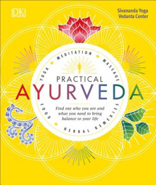 Kniha Practical Ayurveda Sivananda Yoga Vedanta Centre