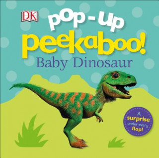 Carte Pop-up Peekaboo! Baby Dinosaur DK