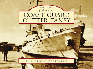 Knjiga Coast Guard Cutter Taney Bob Ketenheim