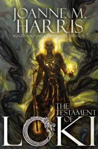 Kniha The Testament of Loki Joanne Harris