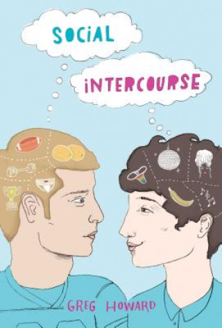 Buch Social Intercourse Greg Howard