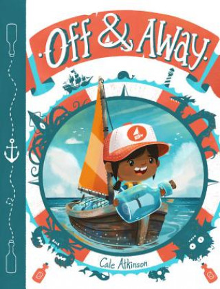 Knjiga Off & Away Cale Atkinson