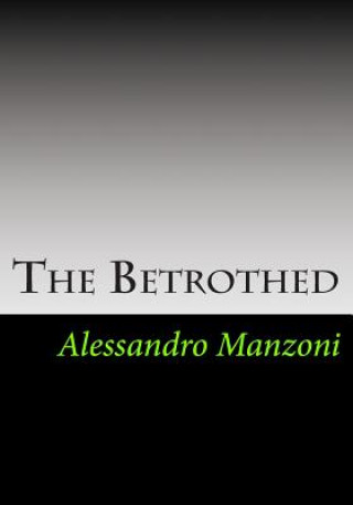Buch The Betrothed Alessandro Manzoni