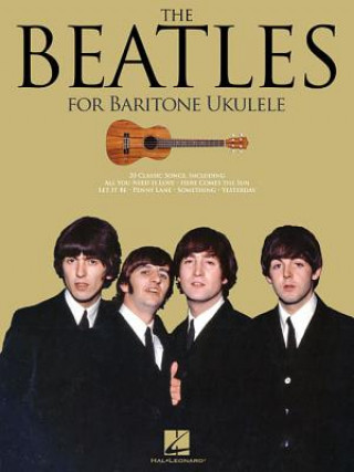 Kniha The Beatles: For Baritone Ukulele Beatles