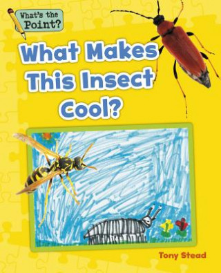 Boek What Makes This Insect Cool? Capstone Classroom