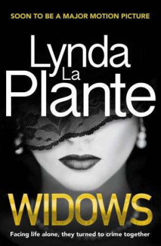 Könyv Widows, 1 Lynda La Plante