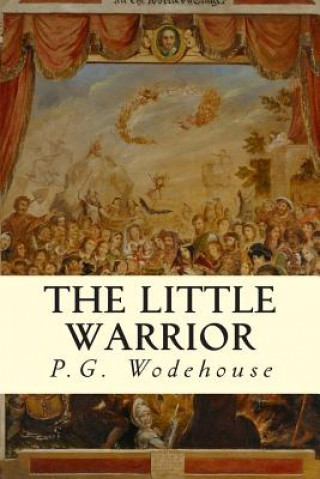 Knjiga The Little Warrior P G Wodehouse