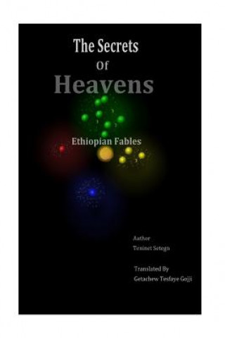 Buch The Secrets of Heavens: Ethiopian Fables Teninet Setegn Drad