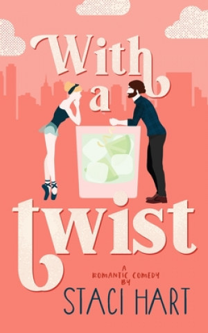 Buch With a Twist Staci Hart