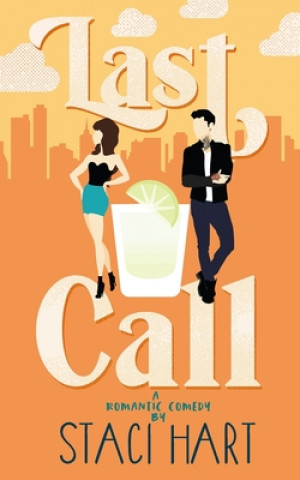 Knjiga Last Call Staci Hart