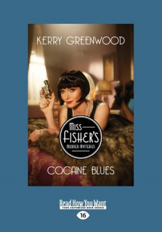 Βιβλίο Cocaine Blues: A Phryne Fisher Mystery (Large Print 16pt) Kerry Greenwood