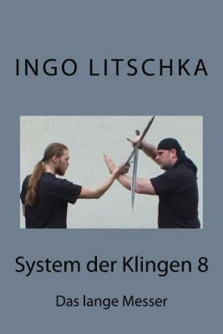 Carte System der Klingen 8 Ingo Litschka