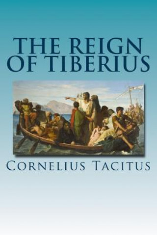 Βιβλίο The Reign of Tiberius Cornelius Tacitus