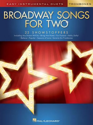 Libro Broadway Songs For Two Trombones Hal Leonard Corp